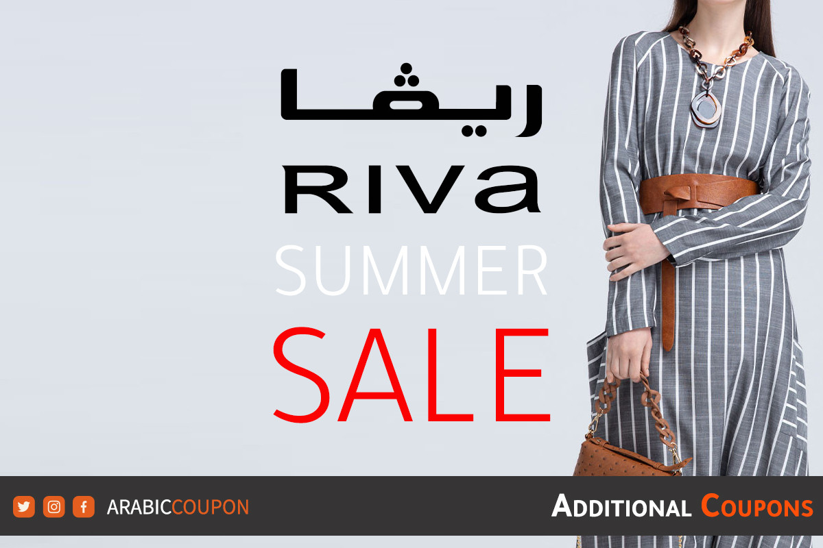 Discover the summer discounts and SALE from Riva Saudi Arabia that reach 70%