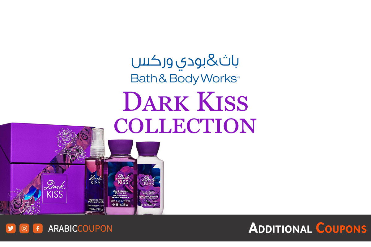 Discover Bath and Body Dark Kiss Saudi Arabia