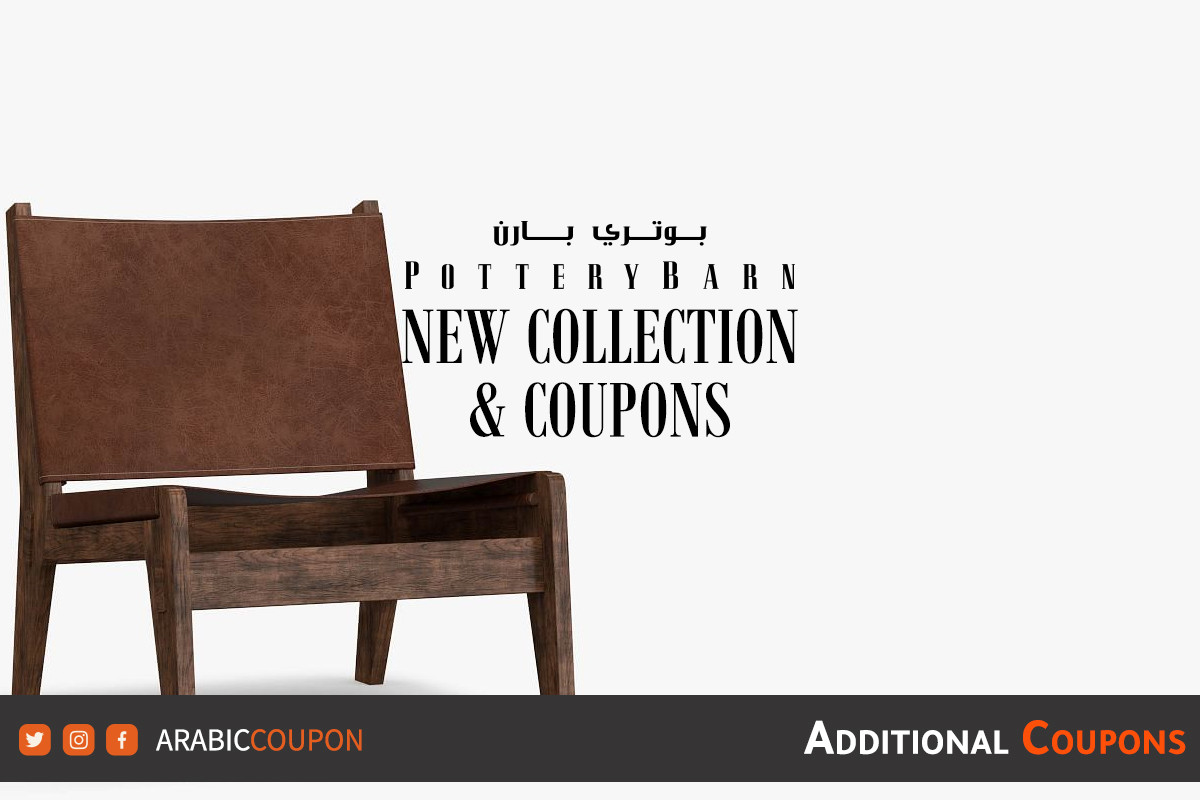 Shop online the new collection with Pottery Barn Coupon Saudi Arabia
