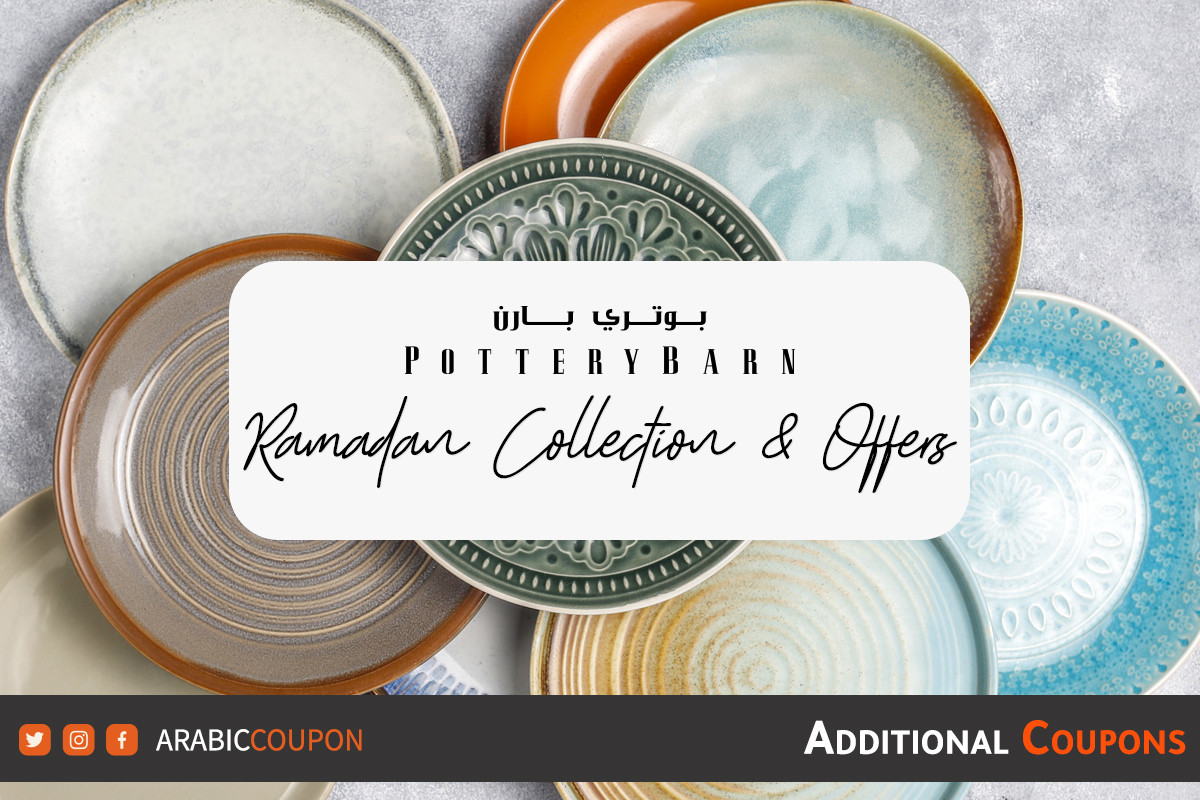 Ramadan Collection And Offers 2024 From Pottery Barn   Pottery Barn Ramadan Collection And Offers And Pottery Barn Coupon En Arabiccoupon Articles M03 C 